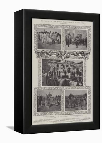 The Revival of the Ancient Roman Festival of the Palilia-null-Framed Premier Image Canvas