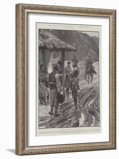 The Revolt in the Balkans, a Border Patrol-Richard Caton Woodville II-Framed Giclee Print