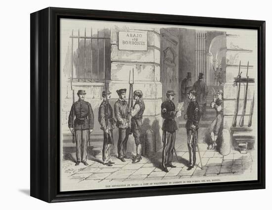 The Revolution in Spain, a Post of Volunteers of Liberty in the Puerta Del Sol, Madrid-null-Framed Premier Image Canvas