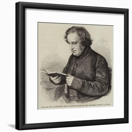 The Right Honourable and Most Reverend Richard Chenevix Trench-null-Framed Giclee Print