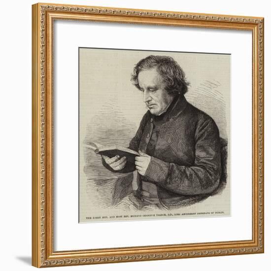 The Right Honourable and Most Reverend Richard Chenevix Trench-null-Framed Giclee Print