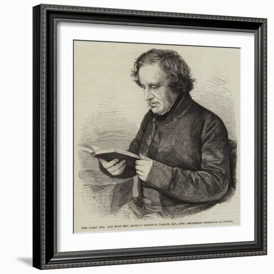 The Right Honourable and Most Reverend Richard Chenevix Trench-null-Framed Giclee Print