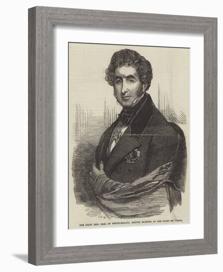 The Right Honourable Earl of Westmoreland, British Minister at the Court of Vienna-Frederick John Skill-Framed Giclee Print