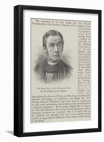 The Right Reverend G H Wilkinson, Dd, the New Bishop of St Andrews-null-Framed Giclee Print