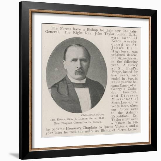 The Right Reverend J Taylor Smith, Dd, New Chaplain-General to the Forces-null-Framed Giclee Print