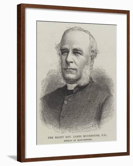 The Right Reverend James Moorhouse, Dd, Bishop of Manchester-null-Framed Giclee Print
