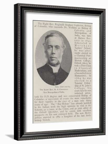 The Right Reverend R S Copleston, New Metropolitan of India-null-Framed Giclee Print