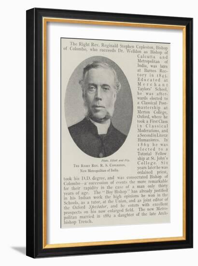 The Right Reverend R S Copleston, New Metropolitan of India-null-Framed Giclee Print