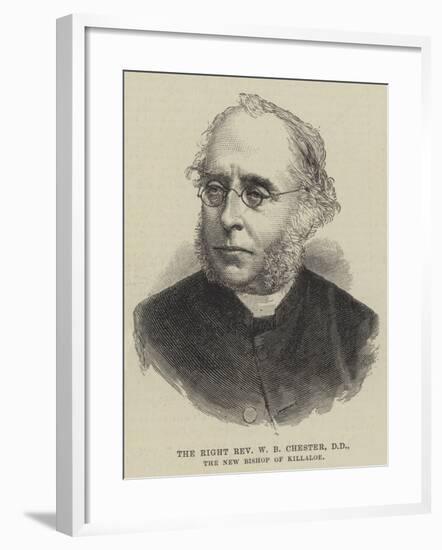 The Right Reverend W B Chester, Dd, the New Bishop of Killaloe-null-Framed Giclee Print