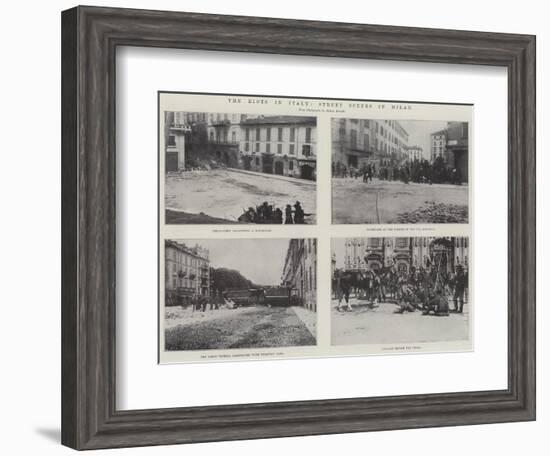 The Riots in Italy, Street Scenes in Milan-null-Framed Giclee Print