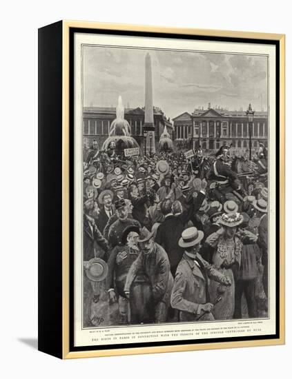 The Riots in Paris in Connection with the Closing of the Schools Controlled by Nuns-Henry Marriott Paget-Framed Premier Image Canvas