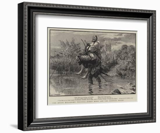 The Ripon Millenary Festival, Robin Hood and the Curtall Fryer-Charles Joseph Staniland-Framed Giclee Print