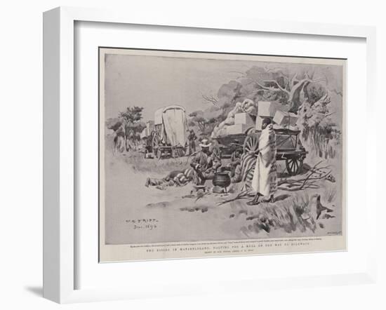 The Rising in Matabeleland, Halting for a Meal on the Way to Buluwayo-Charles Edwin Fripp-Framed Giclee Print