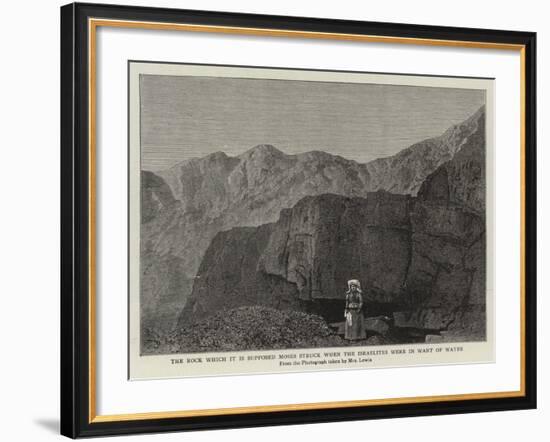 The Rock Which it Is Supposed Moses Struck When the Israelites Were in Want of Water-null-Framed Giclee Print