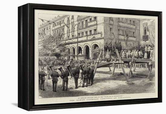 The Roman Catholic Congress at Saragossa-null-Framed Premier Image Canvas