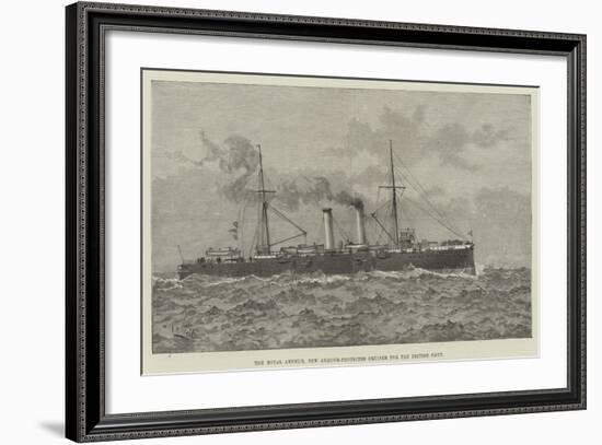 The Royal Arthur, New Armour-Protected Cruiser for the British Navy-null-Framed Giclee Print