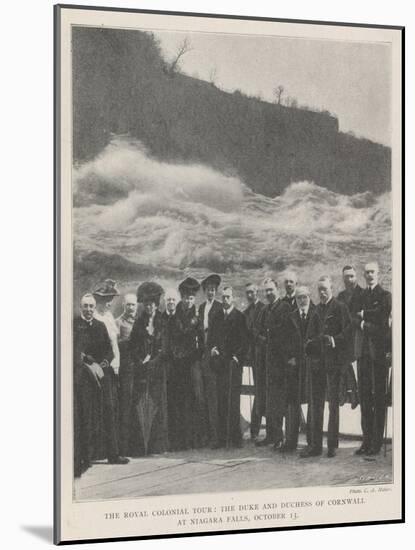 The Royal Colonial Tour, the Duke and Duchess of Cornwall at Niagara Falls, 13 October-null-Mounted Giclee Print