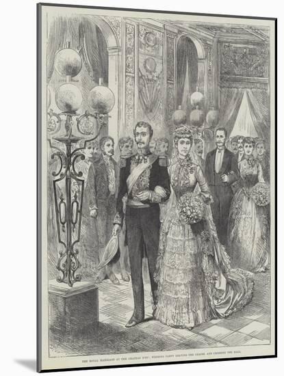 The Royal Marriage at the Chateau D'Eu, Wedding Party Leaving the Chapel and Crossing the Hall-null-Mounted Giclee Print