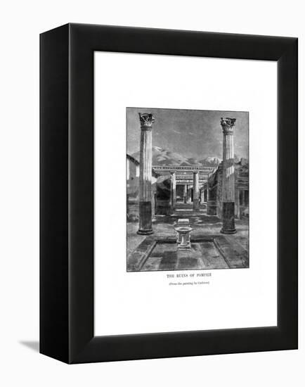 The Ruins of Pompeii, Italy, 19th Century-Carleton Carleton-Framed Premier Image Canvas