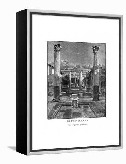 The Ruins of Pompeii, Italy, 19th Century-Carleton Carleton-Framed Premier Image Canvas