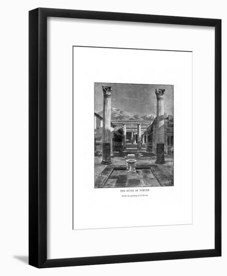 The Ruins of Pompeii, Italy, 19th Century-Carleton Carleton-Framed Giclee Print