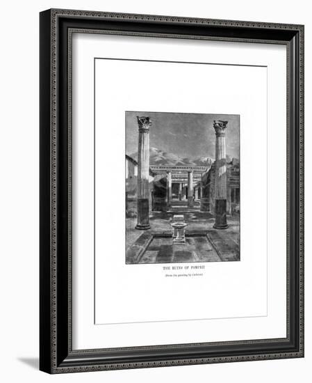 The Ruins of Pompeii, Italy, 19th Century-Carleton Carleton-Framed Giclee Print