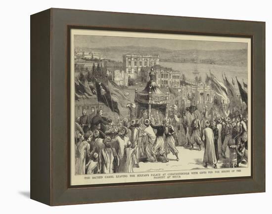 The Sacred Camel Leaving the Sultan's Palace at Constantinople with Gifts for the Shrine of the Pro-null-Framed Premier Image Canvas