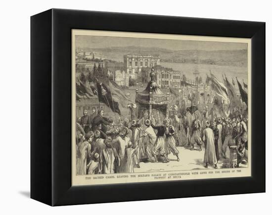 The Sacred Camel Leaving the Sultan's Palace at Constantinople with Gifts for the Shrine of the Pro-null-Framed Premier Image Canvas