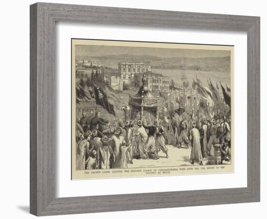 The Sacred Camel Leaving the Sultan's Palace at Constantinople with Gifts for the Shrine of the Pro-null-Framed Giclee Print