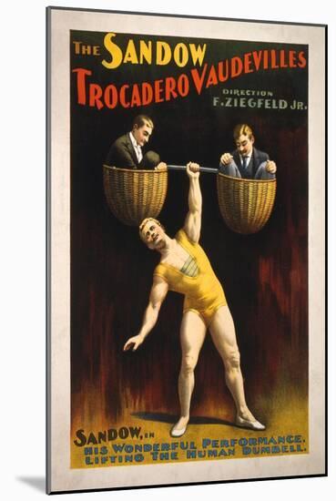 The Sandow Trocadero Vaudevilles Weightlifting Poster-Lantern Press-Mounted Art Print