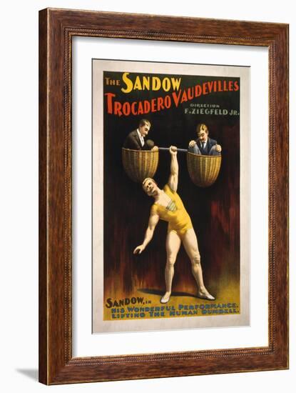 The Sandow Trocadero Vaudevilles Weightlifting Poster-Lantern Press-Framed Premium Giclee Print