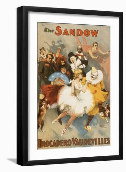 The Sandow Trocadero Vaudevilles-null-Framed Premium Giclee Print