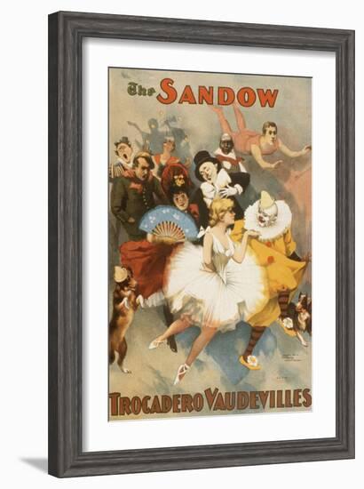 The Sandow Trocadero Vaudevilles--Framed Art Print