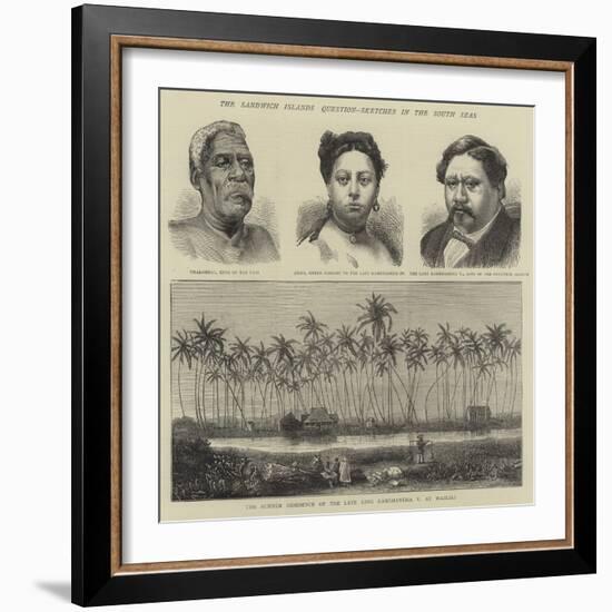 The Sandwich Islands Question, Sketches in the South Seas-null-Framed Giclee Print