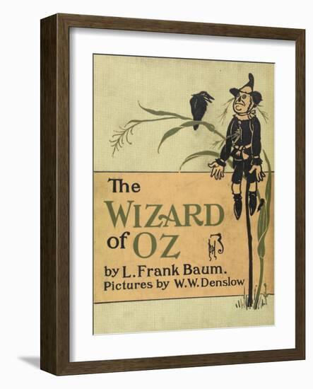 The Scarecrow, a Character in the Story, 'the Wizard Of Oz'-William Denslow-Framed Giclee Print