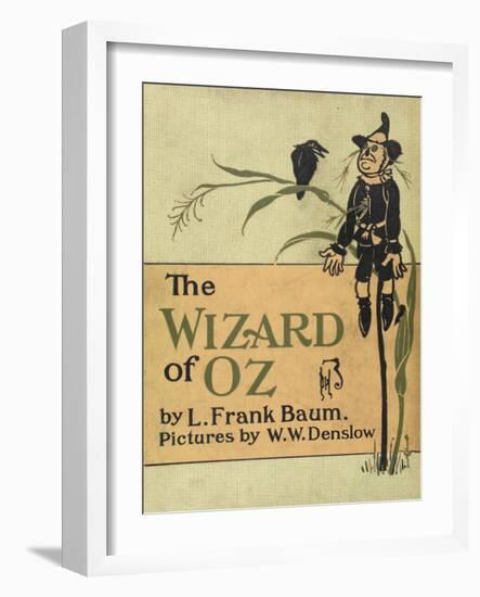 The Scarecrow, a Character in the Story, 'the Wizard Of Oz'-William Denslow-Framed Giclee Print