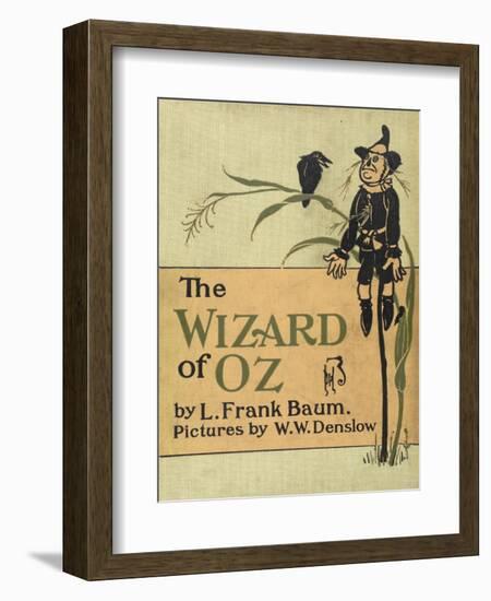 The Scarecrow, a Character in the Story, 'the Wizard Of Oz'-William Denslow-Framed Giclee Print