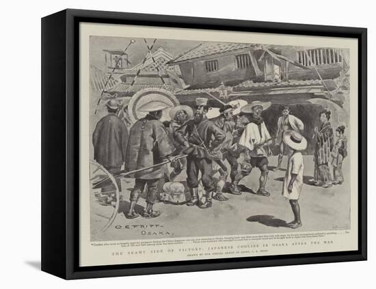 The Seamy Side of Victory, Japanese Coolies in Osaka after the War-Charles Edwin Fripp-Framed Premier Image Canvas