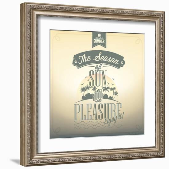 The Season Of Sun And Pleasure Typography Background For Summer-Melindula-Framed Art Print