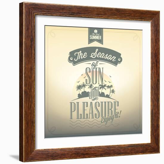 The Season Of Sun And Pleasure Typography Background For Summer-Melindula-Framed Art Print