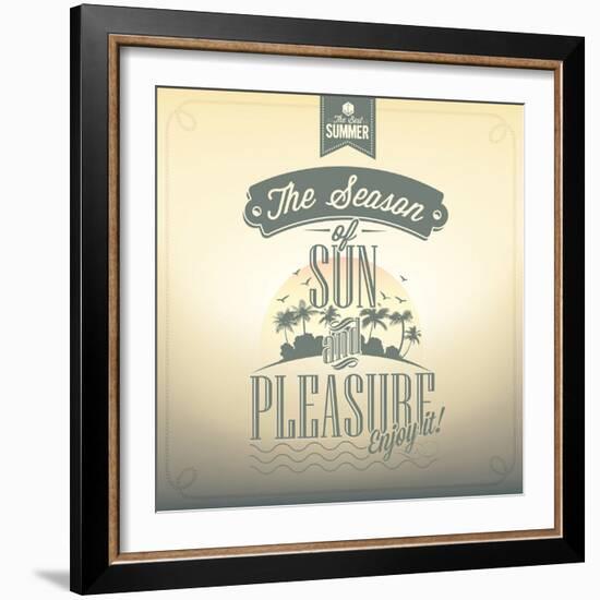 The Season Of Sun And Pleasure Typography Background For Summer-Melindula-Framed Art Print