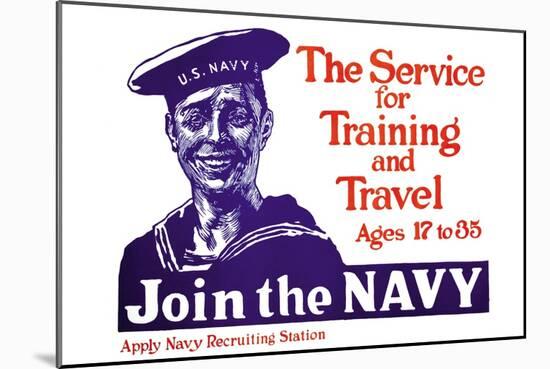 The Service for Training and Trave, Join the Navy, c.1917-James Montgomery Flagg-Mounted Art Print