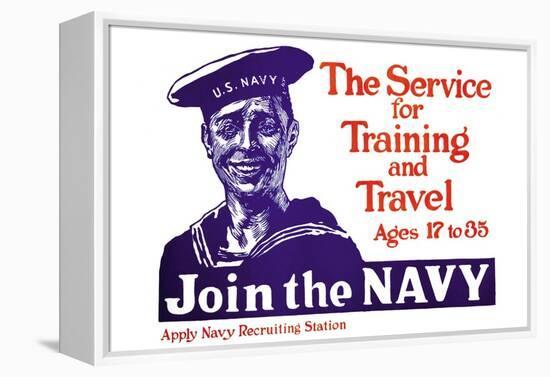 The Service for Training and Trave, Join the Navy, c.1917-James Montgomery Flagg-Framed Stretched Canvas