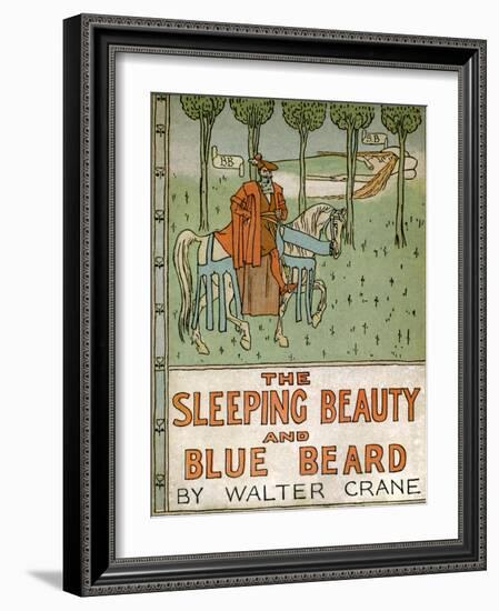 The Sleeping Beauty and Blue Beard by Walter Crane-Walter Crane-Framed Giclee Print