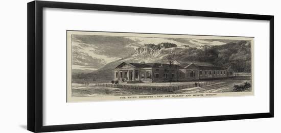 The Smith Institute, New Art Gallery and Museum, Stirling-null-Framed Giclee Print