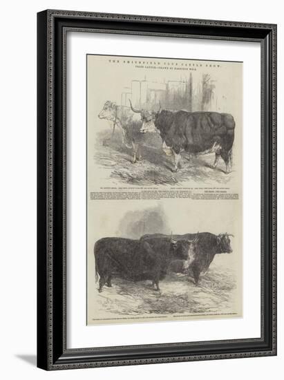 The Smithfield Club Cattle Show, Prize Cattle-Harrison William Weir-Framed Giclee Print