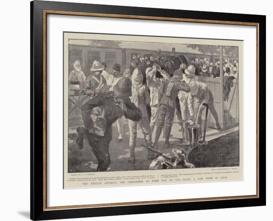 The Soudan Advance, the Grenadiers on their Way to the Front, a Last Drink in Cairo-null-Framed Giclee Print