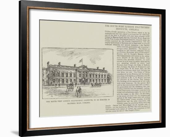 The South West London Polytechnic Institute, to Be Erected in Manresa Road, Chelsea-Frank Watkins-Framed Giclee Print