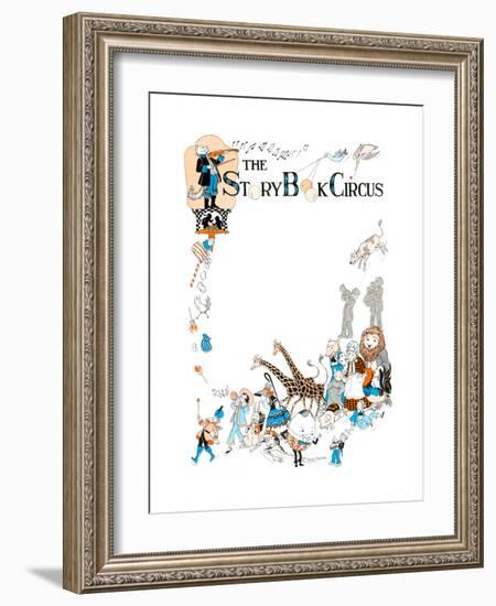 The Story Book Circus - Child Life-Hazel Frazee-Framed Giclee Print