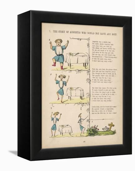 The Story of Augustus Who Would Not Have Any Soup "-Heinrich Hoffmann-Framed Stretched Canvas